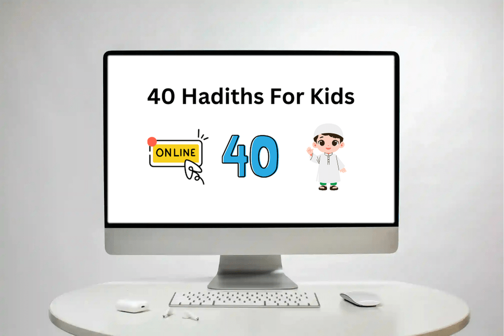 40 Short Hadiths for Kids